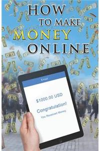 How to Make Money Online