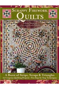 Scrappy Firework Quilts