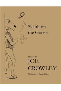 Sleuth on the Goose