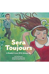 Sera Toujours