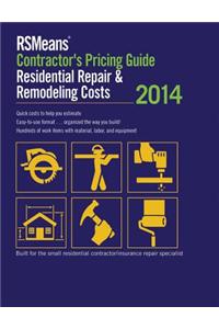 RSMeans Contractor's Pricing Guide: Residential Repair & Remodeling