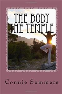 The Body The Temple: Physical Wellness Journey