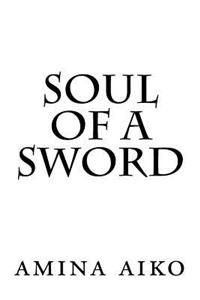 soul of a sword