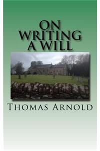 On Writing a Will