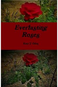 Everlasting Roses