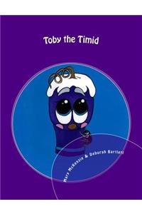 Toby the Timid