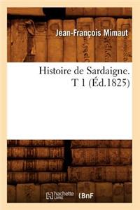 Histoire de Sardaigne. T 1 (Éd.1825)