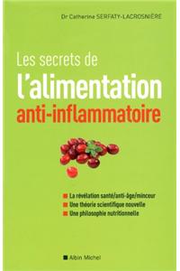 Les Secrets de l'Alimentation Anti-Inflammatoire