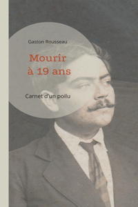 Mourir à 19 ans