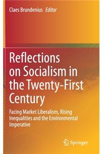 Reflections on Socialism in the Twenty-First Century