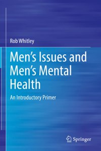 Men's Issues and Men's Mental Health