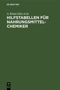 Hilfstabellen Für Nahrungsmittel-Chemiker