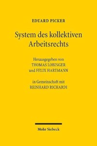 System des kollektiven Arbeitsrechts