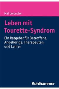 Leben Mit Tourette-Syndrom