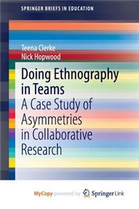 Doing Ethnography in Teams