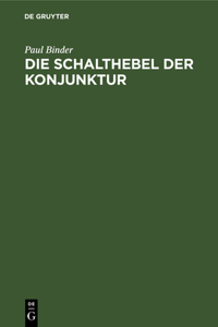 Die Schalthebel Der Konjunktur