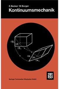 Kontinuumsmechanik: Eine Einführung in Die Grundlagen Und Einfache Anwendungen
