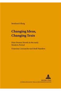 Changing Ideas, Changing Texts