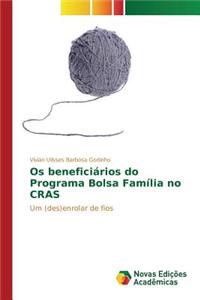 Os beneficiários do Programa Bolsa Família no CRAS