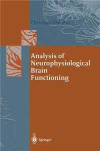 Analysis of Neurophysiological Brain Functioning