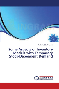 Some Aspects of Inventory Models with Temporary Stock-Dependent Demand