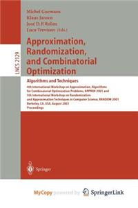 Approximation, Randomization and Combinatorial Optimization