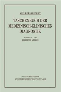 Taschenbuch Der Medizinisch-Klinischen Diagnostik