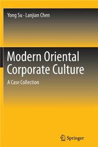 Modern Oriental Corporate Culture