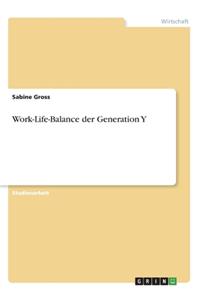 Work-Life-Balance der Generation Y