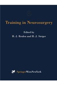 Training in Neurosurgery