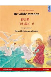 De wilde zwanen - Ye tieng oer. Tweetalig kinderboek naar een sprookje van Hans Christian Andersen (Nederlands - Chinees)