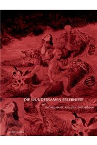 Die wundersamen Erlebnisse des PVC Neumann, August H. und Wo-Tan