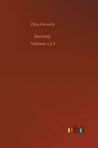 Secresy: Volume 1,2,3