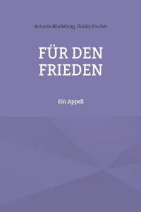 Für den Frieden
