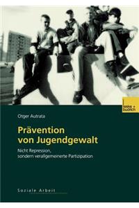 Prävention Von Jugendgewalt