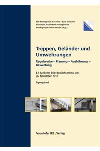Treppen, Geländer und Umwehrungen.