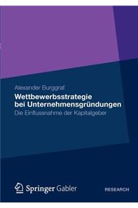Wettbewerbsstrategie bei Unternehmensgründungen
