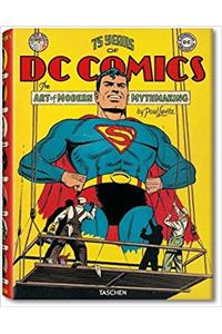 75 Years of DC Comics: The Art of Modern Mythmaking