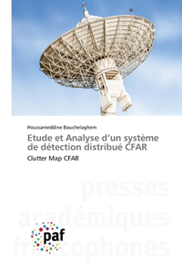 Etude et Analyse d'un système de détection distribué CFAR
