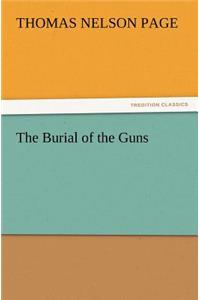 The Burial of the Guns
