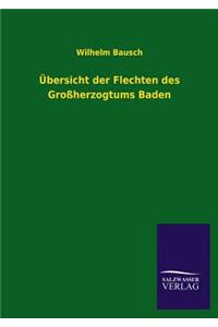Ubersicht Der Flechten Des Grossherzogtums Baden