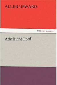 Athelstane Ford