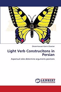 Light Verb Construcitons in Persian