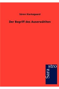 Begriff Des Auserw Hlten