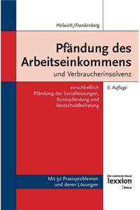 Pfandung Des Arbeitseinkommens Und Verbraucherinsolvenz