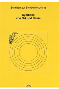Symbolik Von Ort Und Raum