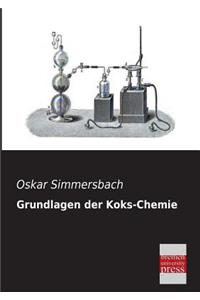 Grundlagen Der Koks-Chemie