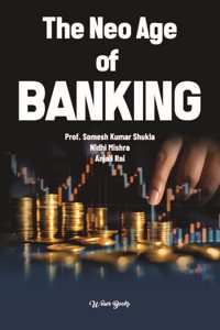 The Neo Age of Banking (ISBN No. 978-3-96492-619-7)