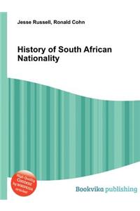 History of South African Nationality