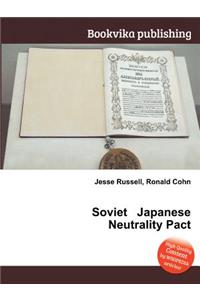 Soviet Japanese Neutrality Pact